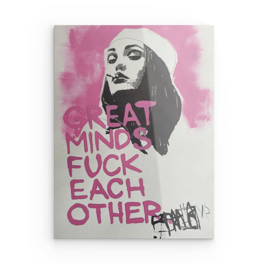 "Mind Fuck" auf Acrylglas - XL Edition