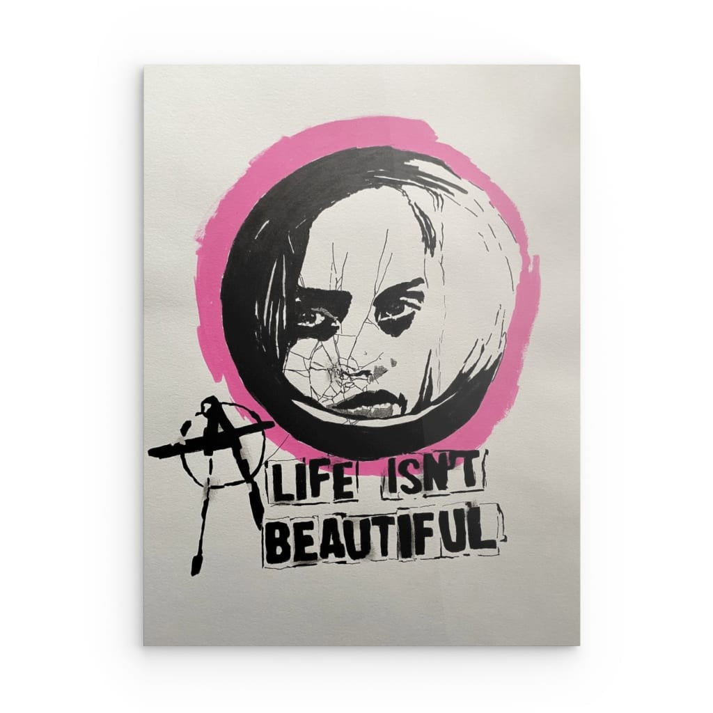 "Life isn't beautiful" auf Relief-Metall