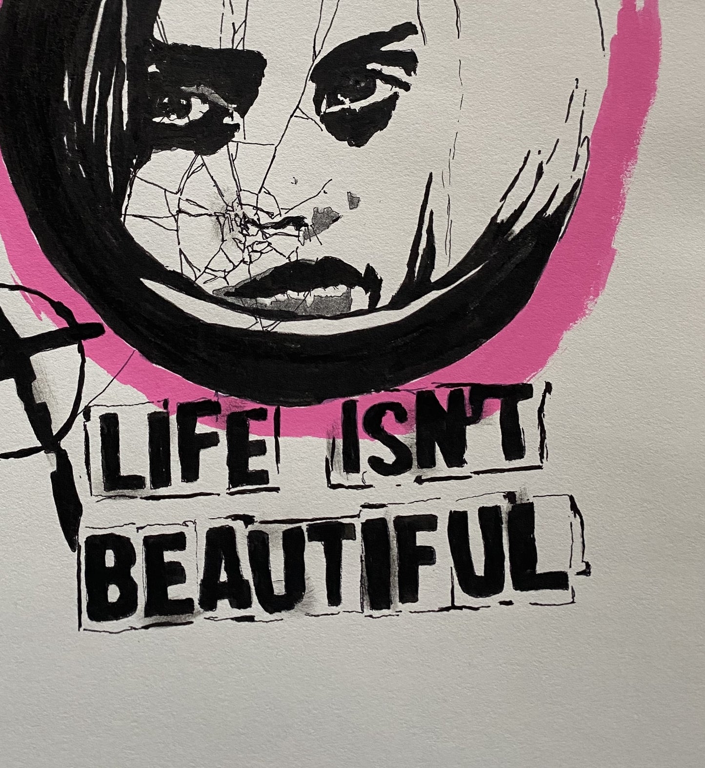 "Life isn't beautiful" als Original-Werk